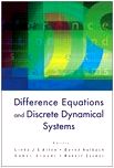 Difference Equations and Discrete Dynamical Systems: Proceedings of the 9th International Conference, University of Southern California, Los Angeles, California, USA, 2-7 August 2004